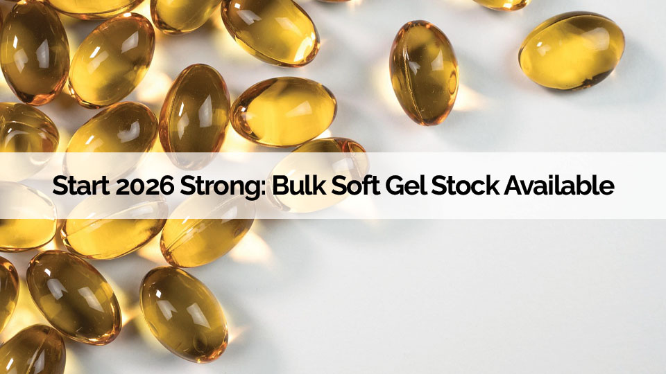 Soft Gel Capsules stock February 2026